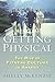 Getting Physical: The Rise of Fitness Culture in America (CultureAmerica)