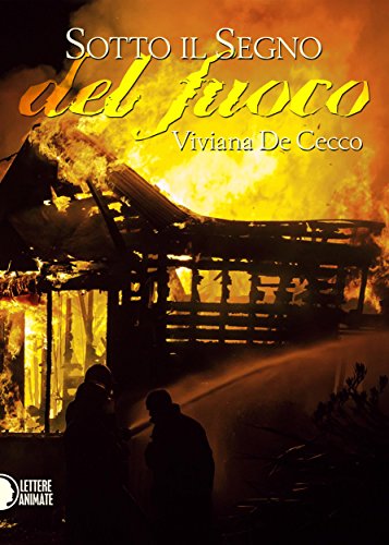 Sotto il segno del fuoco (Italian Edition)