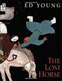 Buy : The Lost Horse: A Chinese Folktale