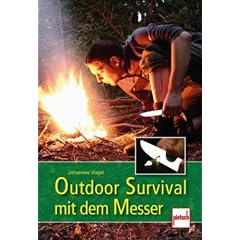 Outdoor Survival mit dem Messer