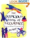 The Bodacious Book of Succulence