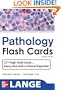 Lange Pathology Flash Cards, Second Edition (LANGE FlashCards)