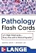 Lange Pathology Flash Cards, Second Edition (Lange Flashcards)