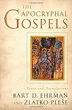 The Apocryphal Gospels : texts and translations