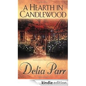 A Hearth in Candlewood (The Candlewood Trilogy, Book 1)