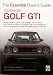Search : Volkswagen Golf GTI: The Essential Buyer's Guide