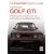 VW Golf GTI (Essential Buyer's Guide Series)