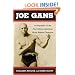 Joe Gans: A Biography of the First African American World Boxing Champion