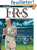 Acheter le livre IRS Team, Tome 1 : Football connection