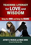 Teaching literacy for love and wisdom : being the book and being the change