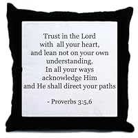 Proverbs 3:5,6 Throw Pillow by CafePress
