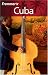 Books : Frommer's Cuba (Frommer's Complete)