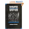 Warlords and Holy Men: Scotland 80-1000 AD (New History of Scotland)