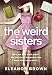 The Weird Sisters
