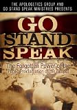 Go Stand Speak: The Forgotten Power of the Public Proclamation of the Gospel