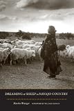 Dreaming of sheep in Navajo country (Weyerhaeuser Environmental Books)