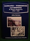 The story of St Mary's Eastbourne 1794-1990 : barracks, workhouse and hospital