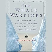 The Whale Warriors | [Peter Heller]