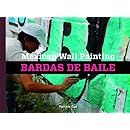 Mexican Wall Painting: Bardas de Baile
