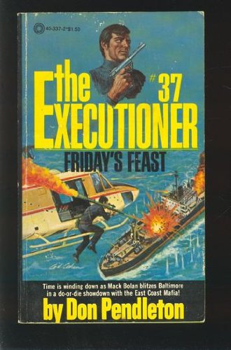 Executioner #37 : Friday's Feast