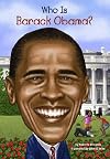 Who Is Barack Obama? (Who Was...?)