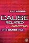 Cause Related Marketing: Who Cares Wins