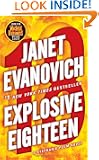 Explosive Eighteen: A Stephanie Plum Novel