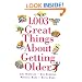 1,003 Great Things About Getting Older
