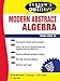 Schaum's Outline of Modern Abstract Algebra