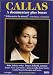 Callas - A Documentary Plus Bonus / John Ardoin, Franco Zeffirelli