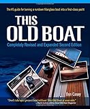 This Old Boat, Second Edition: Completely Revised and Expanded
