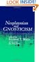 Neoplatonism and Gnosticism (Studies in Neoplatonism)