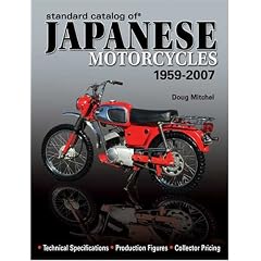 Standard Catalog of Japanese Motorcycles 1959-2007