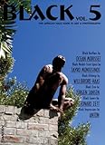 Black: The African Male Nude in Art & Photography (v. 5)
