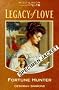 Fortune Hunter (Legacy of Love)