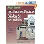 Best Business Practices for Builders & Remodelers: An Easy-To-Use Checklist System (Builder's Essentials)