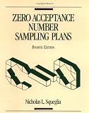 Zero Acceptance Number Sampling Plans