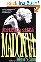 Desperately Seeking Madonna: In Search of the Meaning of the World's Most Famous Woman
