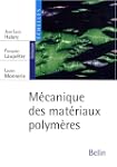 M�canique des mat�riaux polym�res