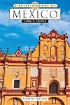 A Brief History of Mexico (Brief History)