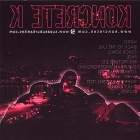 Koncrete K - Koncrete K [Explicit] (2007)