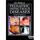 Click here to buy Case Studies in Pediatric Infectious Diseases by Frank E. Berkowitz.