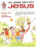 My Lenten Walk with Jesus
