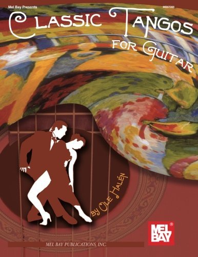 Mel Bay Classic Tangos For Guitar