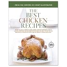 The Best Chicken Recipes by  Cook's Illustrated Magazine