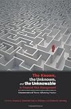 The known, the unknown, and the unknowable in financial risk management : measurement and theory advancing practice