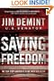 Saving Freedom: We Can Stop America's Slide into Socialism