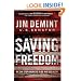 Saving Freedom: We Can Stop America's Slide into Socialism
