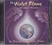 The Violet Flame: God's Gift to Humanity