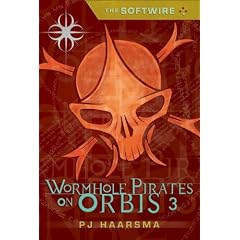 The Softwire: Wormhole Pirates on Orbis 3